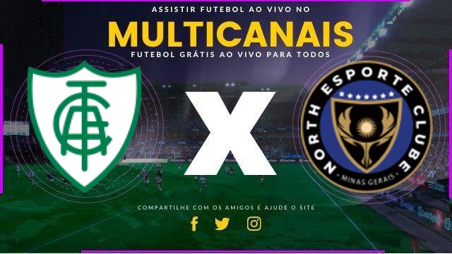 Assistir América-MG x North Esporte ao vivo online HD 14/02/2026