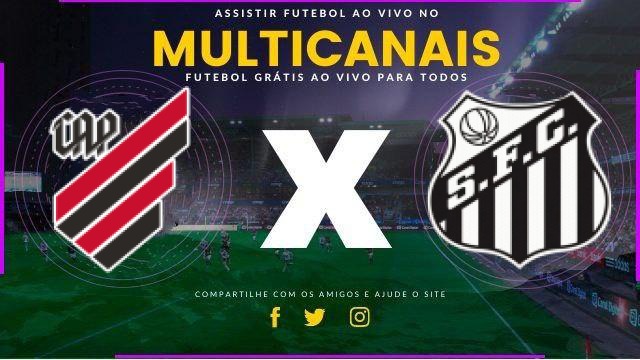 Assistir Athletico-PR x Santos Ao Vivo HD 12/02/2026