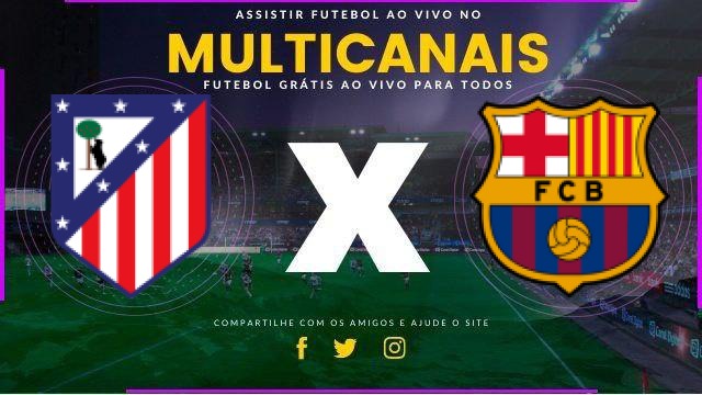 Assistir Atlético de Madrid x Barcelona Ao Vivo HD 12/02/2026