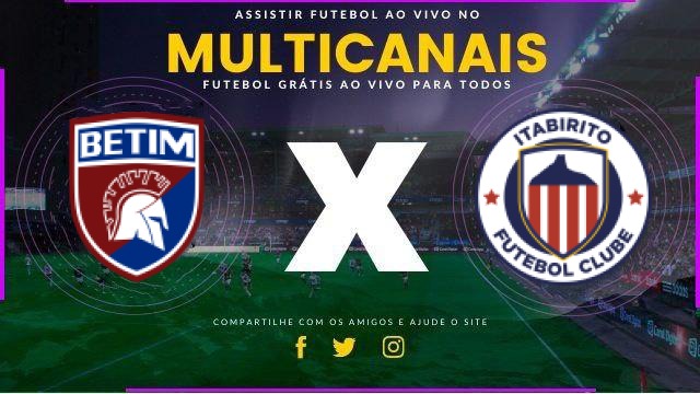 Assistir Betim x Itabirito Ao Vivo HD 06/02/2026