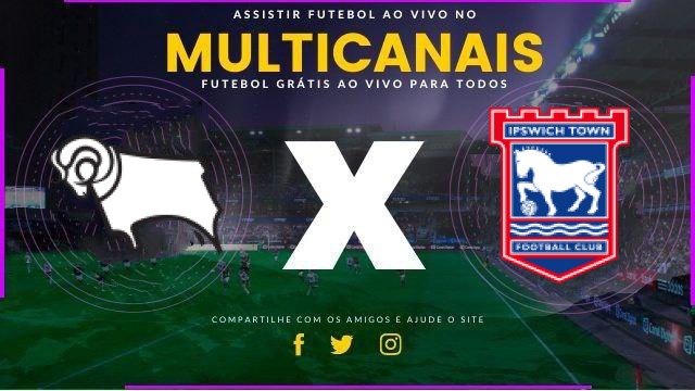 Assistir Derby County x Ipswich Town Ao Vivo HD 07/02/2026