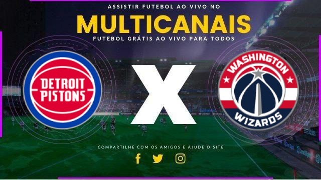 Assistir Detroit Pistons X Washington Wizards ao vivo HD 05/02/2026