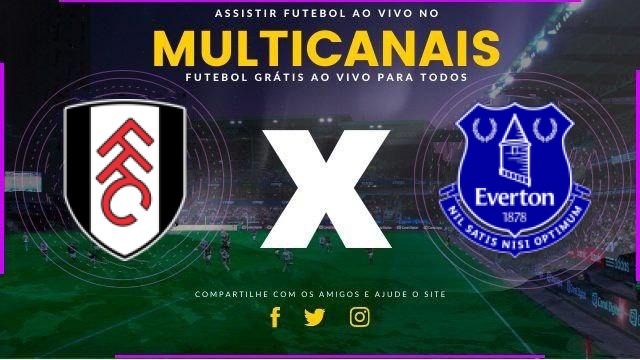 Assistir Fulham x Everton ao vivo HD 07/02/2026