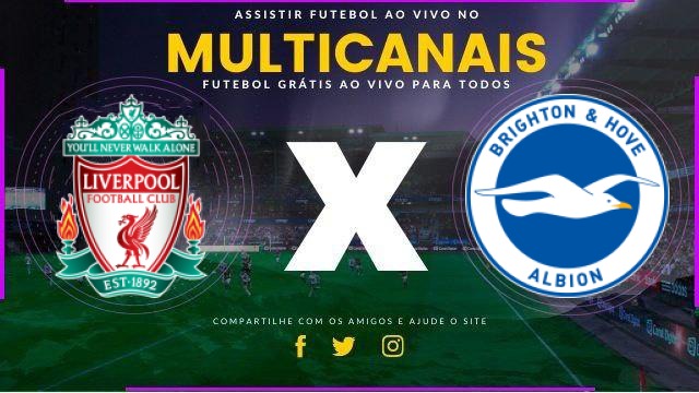 Assistir Liverpool x Brighton ao vivo online HD 14/02/2026