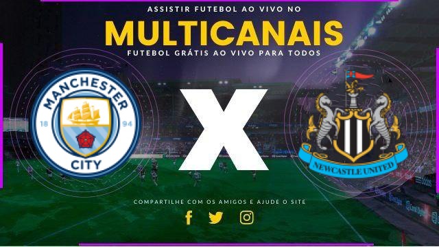 Assistir Manchester City x Newcastle ao vivo HD 04/02/2026