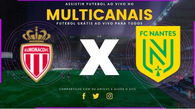 Assistir Monaco x Nantes Ao Vivo HD 13/02/2026