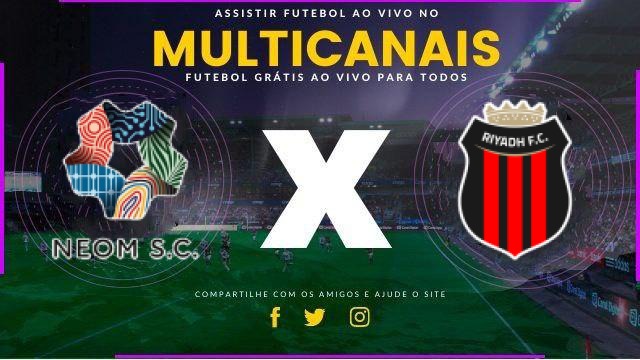 Assistir Neom x Al-Riyadh ao vivo HD 06/02/2026