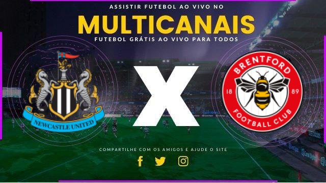 Assistir Newcastle x Brentford ao vivo HD 07/02/2026