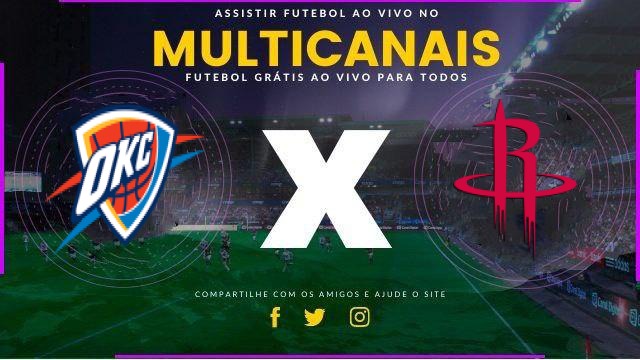 Assistir NBA: Oklahoma City Thunder X Houston Rockets ao vivo HD 07/02/2026