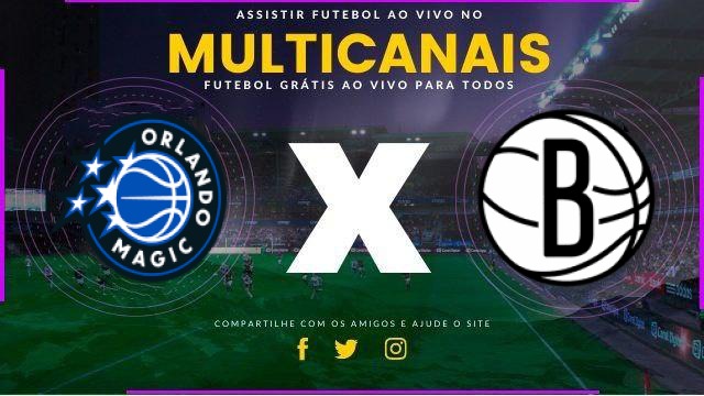 Assistir Orlando Magic X Brooklyn Nets ao vivo HD 05/02/2026