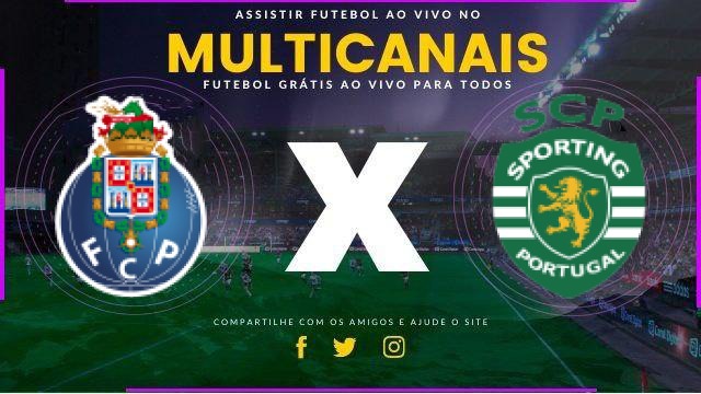 Assistir Porto x Sporting ao vivo HD 09/02/2026
