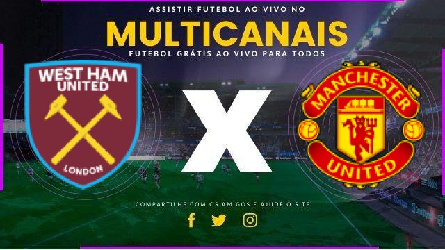 Assistir West Ham x Manchester United Online Ao Vivo Grátis em HD 10/02/2026